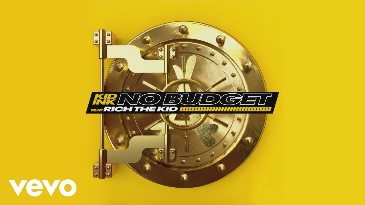Kid Ink - No Budget (Audio) ft. Rich The Kid