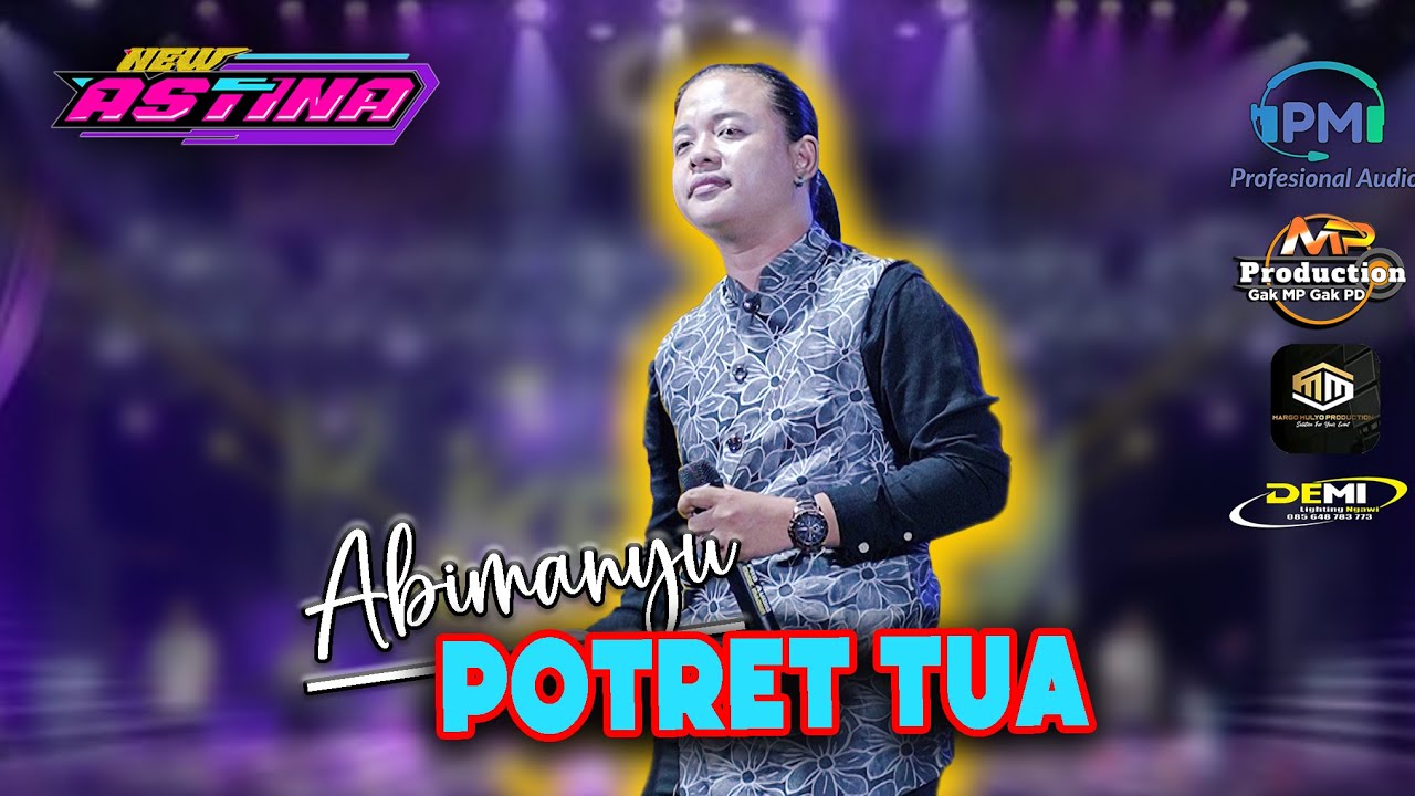 ABIMANYU - POTRET TUA || NEW ASTINA LIVE MUSIK PITU - NGAWI | PM AUDIO & MARGO MULYO AUDIO