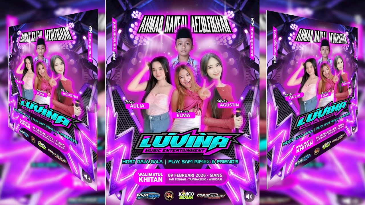 Live Streaming LUVINA Music - Khitanan Ananda AHMAD NAUFAL AFZULFIKHAR - Jati Tengah - Tambak Selo