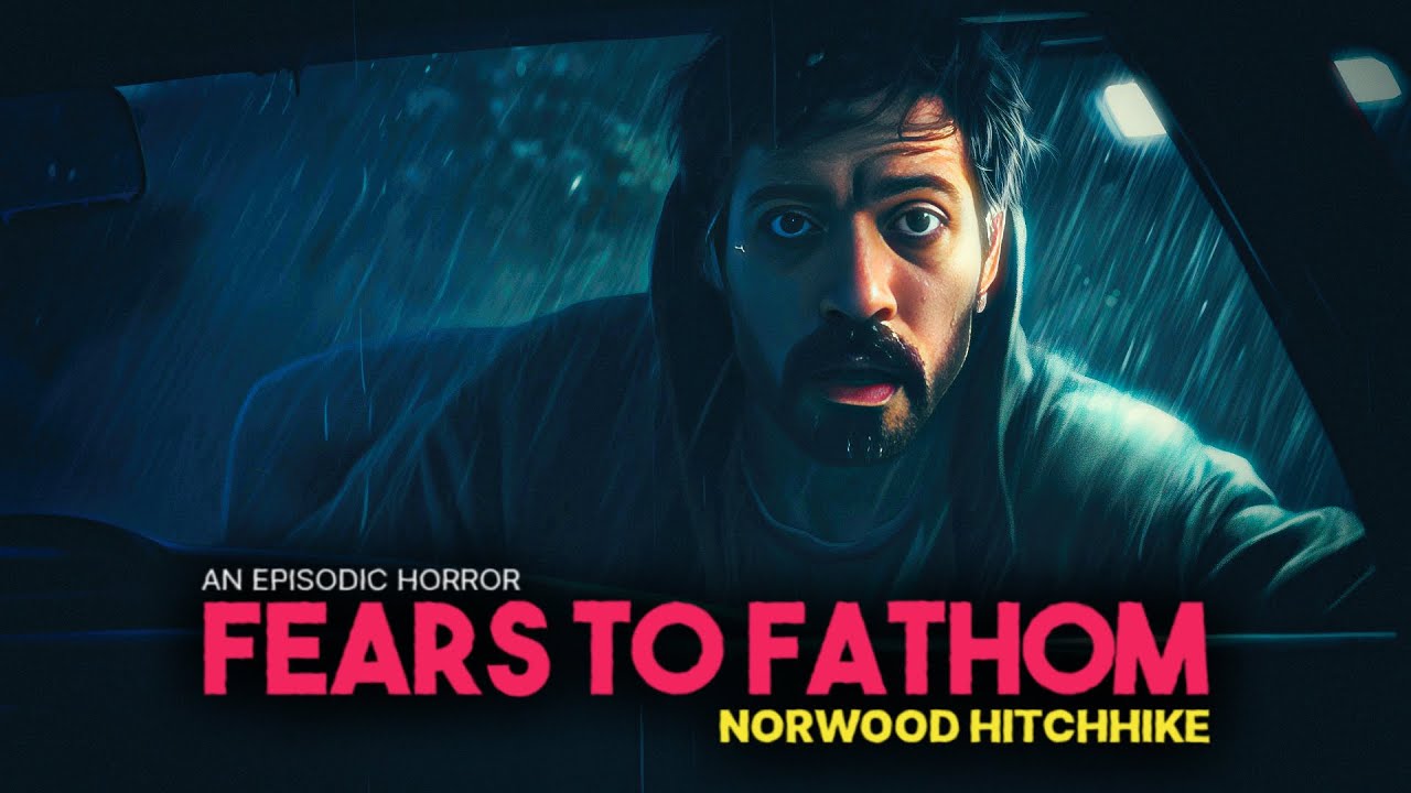 🔴 BAŞIMIZ BELAYA GİRECEK | Fears to Fathom - Norwood Hitchhike