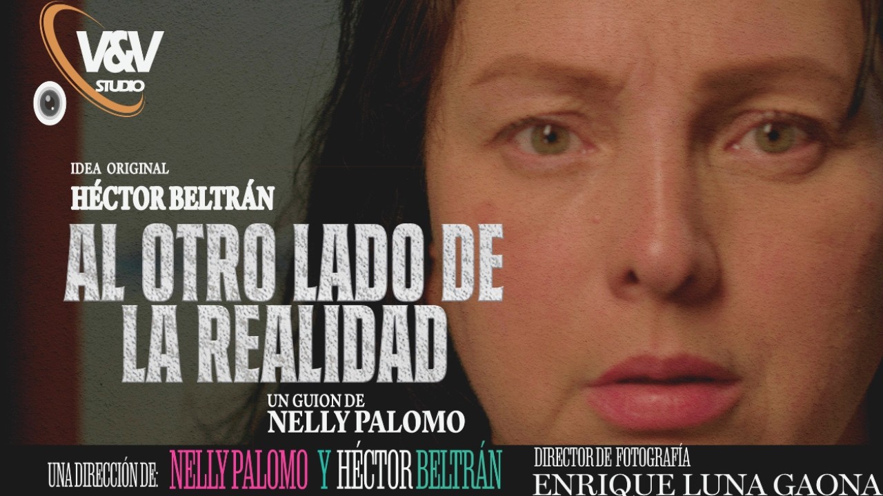 🎬 AL OTRO LADO DE LA REALIDAD