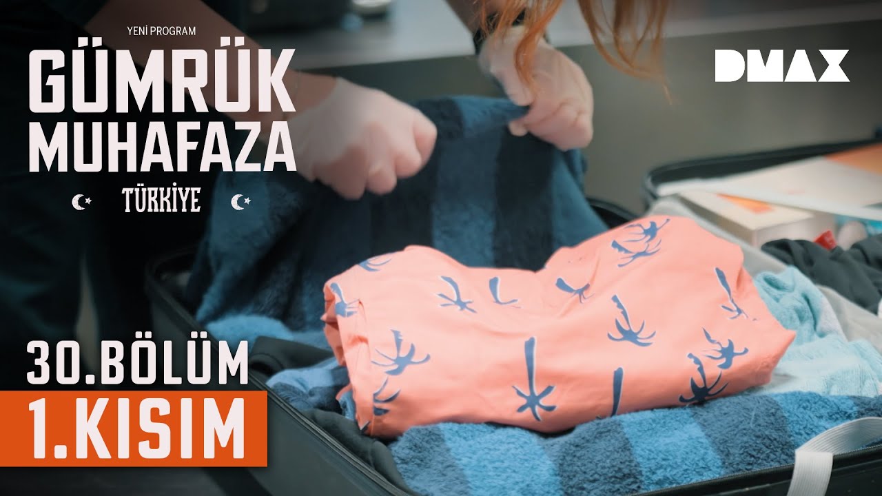 Plaj Havlularının İçinde Ne Saklı? | Gümrük Muhafaza Türkiye 30. Bölüm 1. Kısım