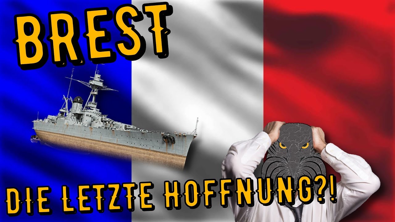 World of Warships Legends - BREST - Tier 8 - Die letzte Hoffnung?! [deutsch/ gameplay]