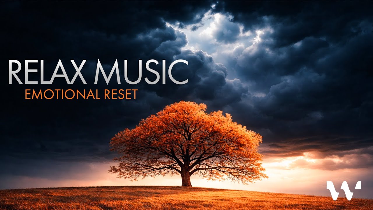 Calm Relaxation Music — Natural Reset | Emotional Cinematic Instrumental