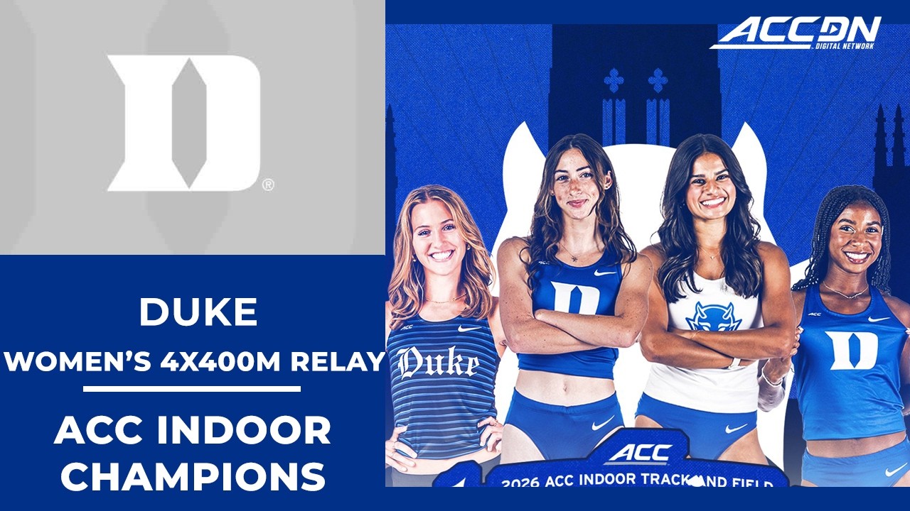 Duke wins the ACC Women's Indoor 4x400M Relay | 2026 ACC Indoor Championship