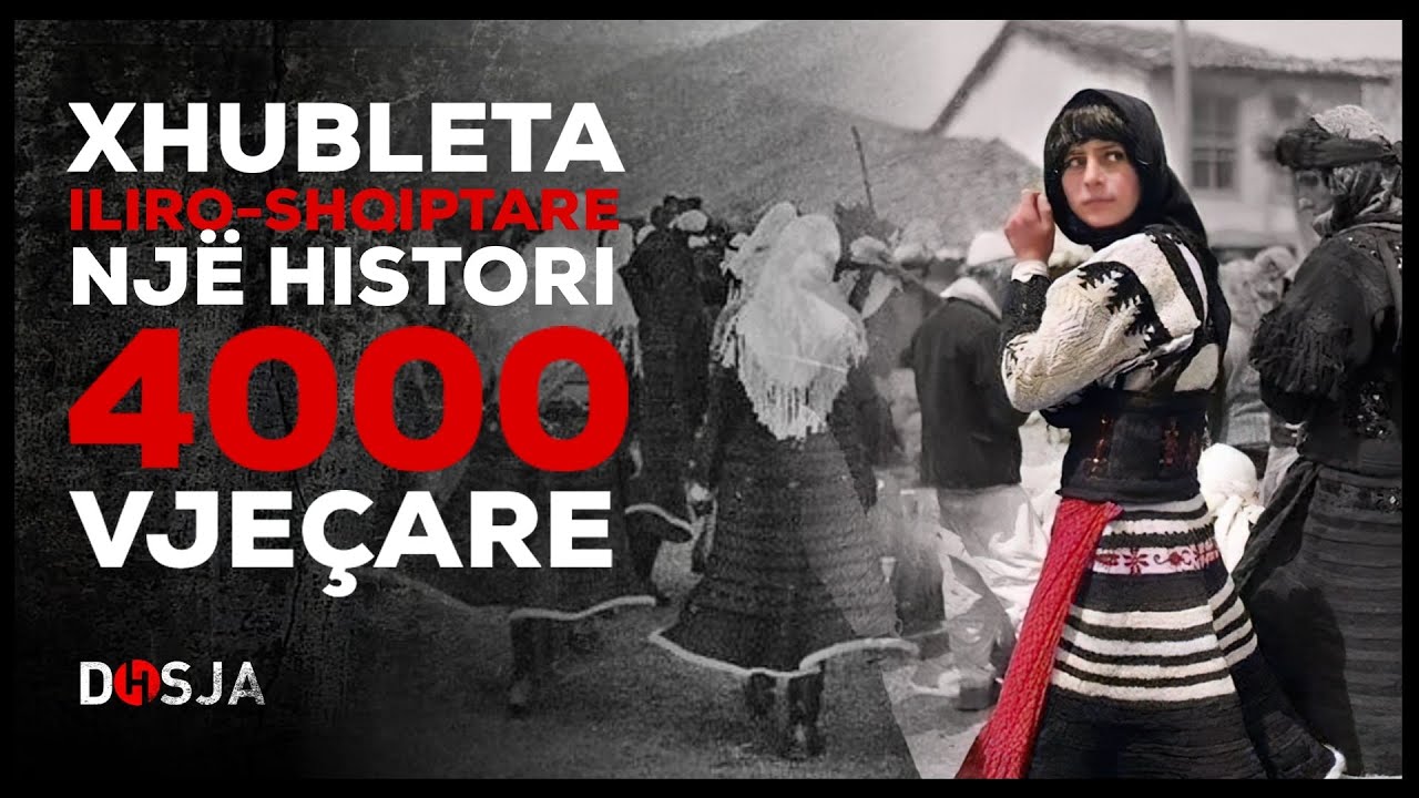 Dosja Historike - Xhubleta iliro-shqiptare: Veshja që ruan histori 4000 vjeçare
