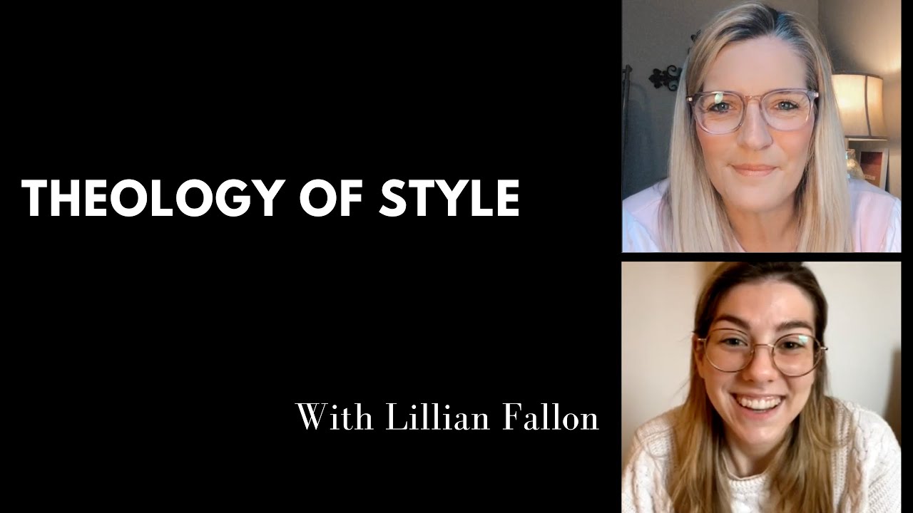 Theology of Style (Luminous)
