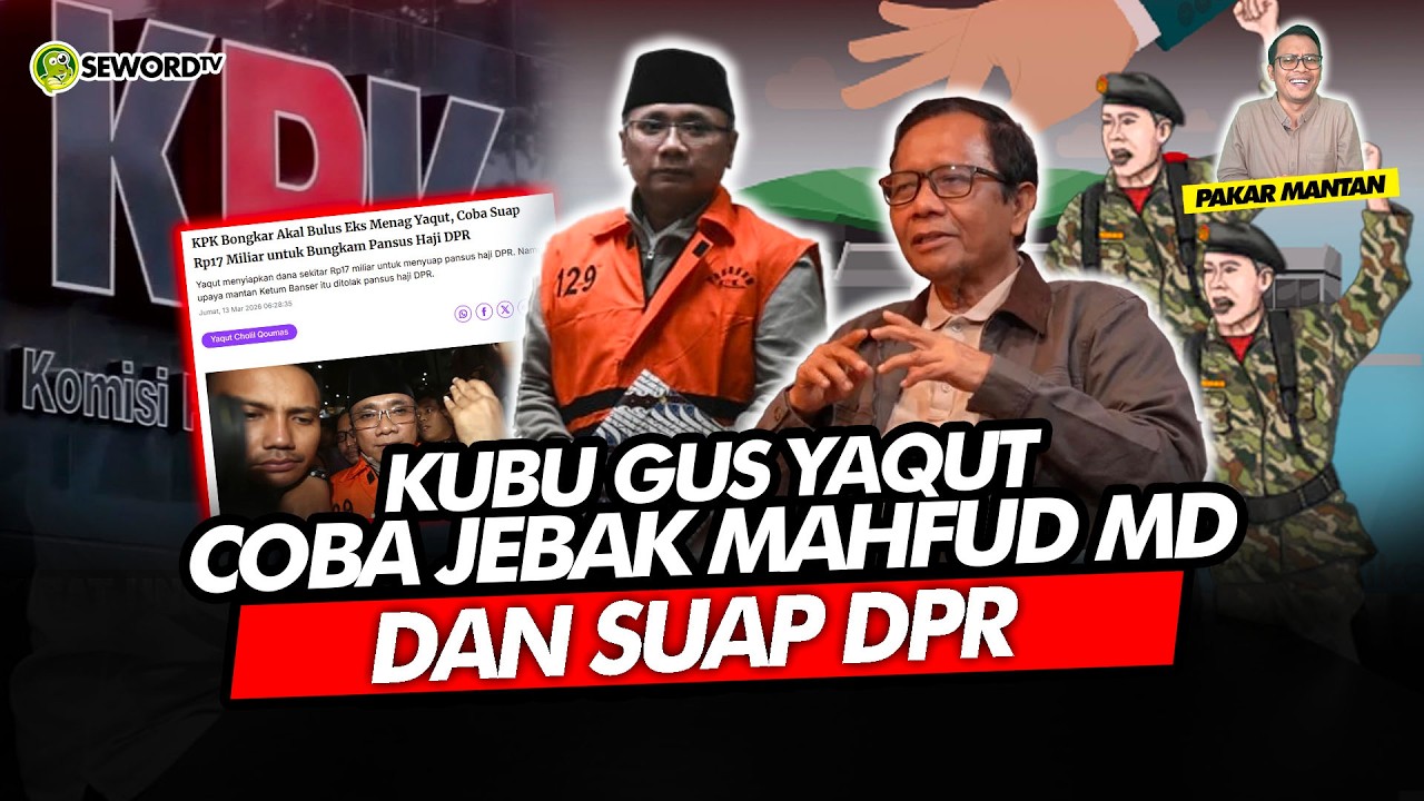 Alifurrahman: KUBU GUS YAQUT COBA JEBAK MAHFUD MD, DAN SUAP DPR !