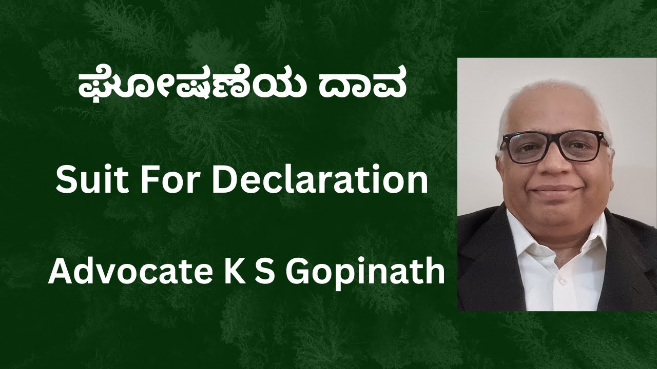 157. Suit For Declaration / ಘೋಷಣೆಯ ದಾವ