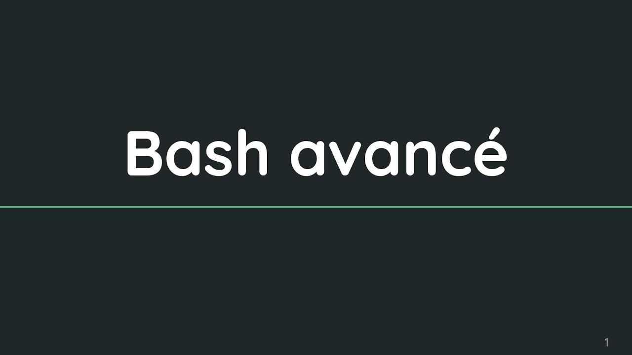 M1101 - CM 9 - Linux - Bash avancé (Partie 2)