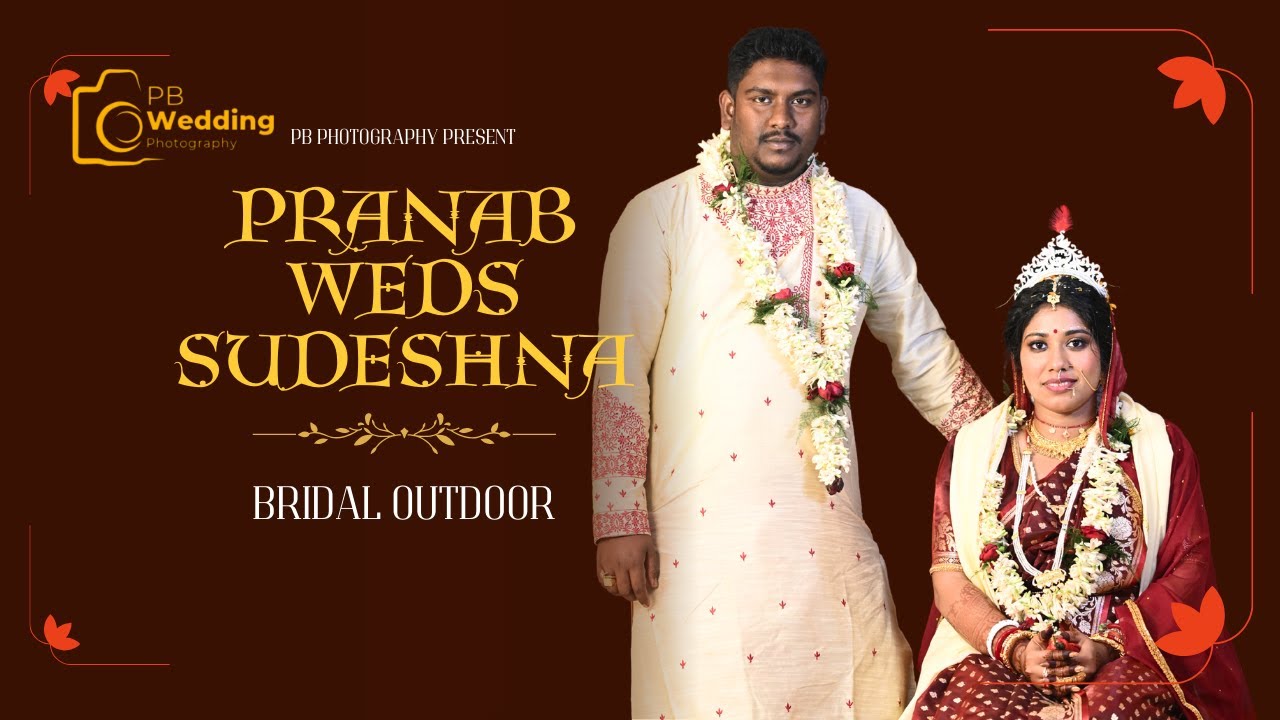 ভালোবাসার মরশুম 2026//VALOBASER MOURSUM //SUDESHNA WEDS PRANAB//PB PHOTOGRAPHY//BENGALI WEDING VIDEO