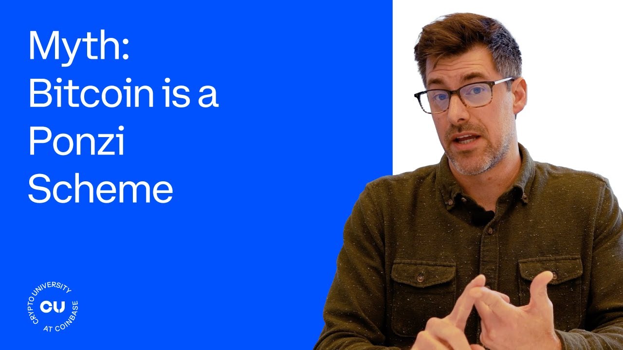Myth: Bitcoin is a Ponzi Scheme - Coinbase Crypto University