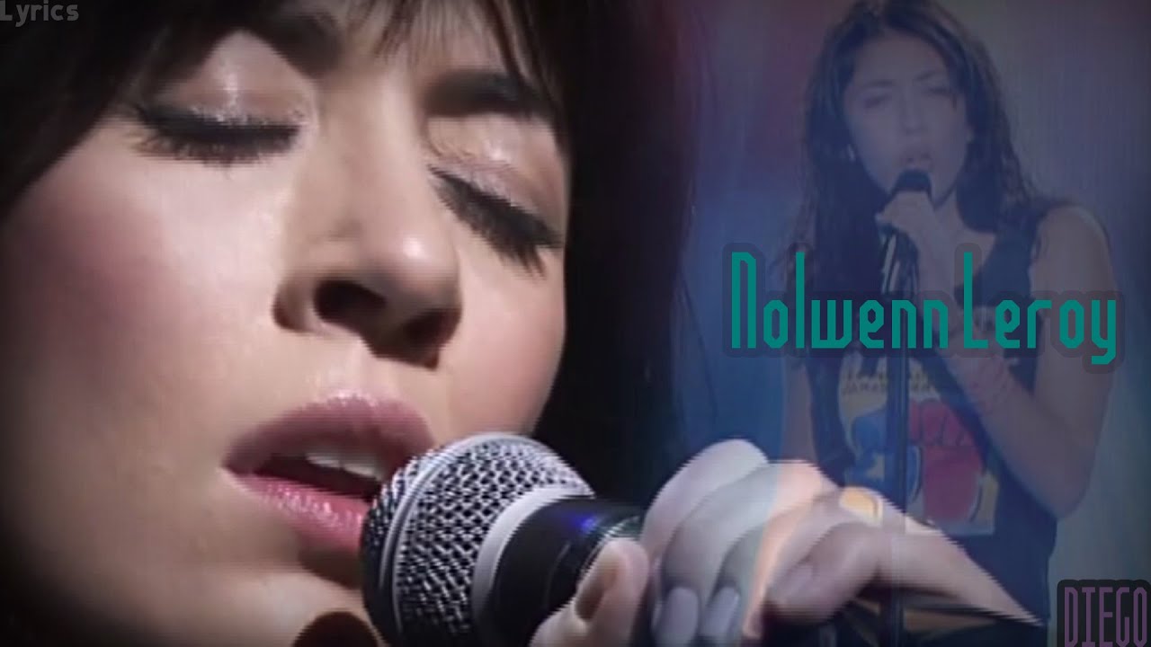 Nolwenn Leroy Lyrics - 