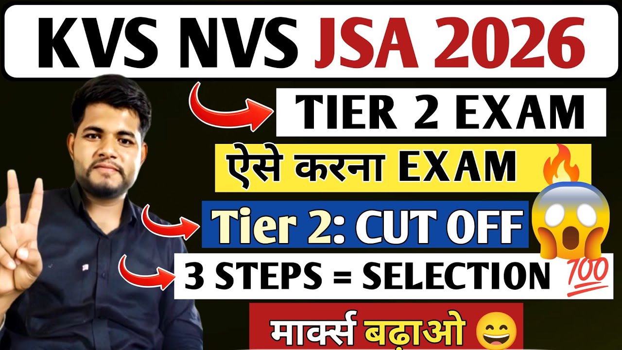 KVS NVS JSA TIER 2 🔴  Expected Cut Off 😱 LAST STRATAGY 🎯  KVS JSA TIER 2 | KVS TIER 2 