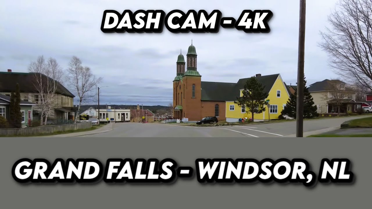 🚗 Grand Falls-Windsor, Newfoundland 🌲✨4K Drive