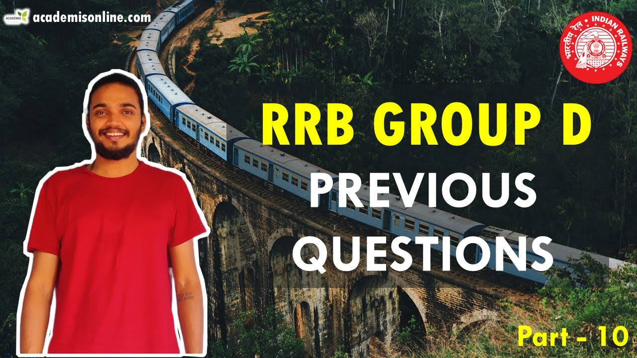 RRB Group D | Previous Year Questions - Part  10