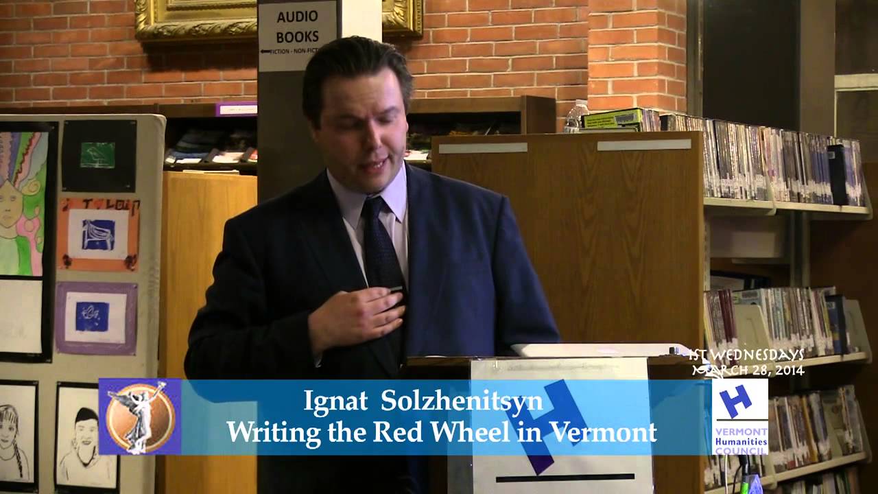 Aleksandr Solzhenitsyn: Writing the Red Wheel in Vermont
