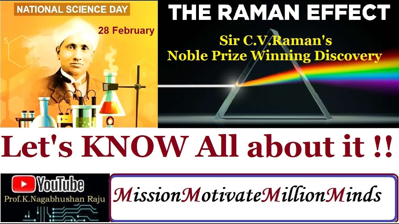 National Science Day Celebrations | February 28 | Sir C.V.Raman | Raman Effect | Discovery