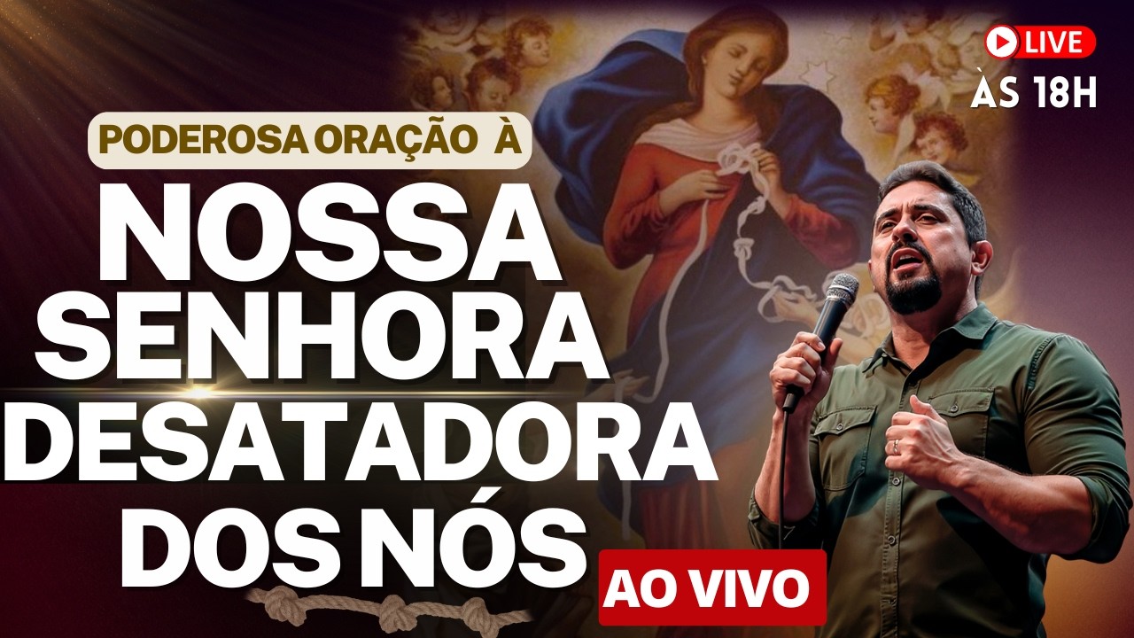 PODEROSA CAMPANHA DE ORAÇÃO À NOSSA SENHORA DESATADORA DOS NÓS I 10 DE FEVEREIRO IGeraldinho Correia