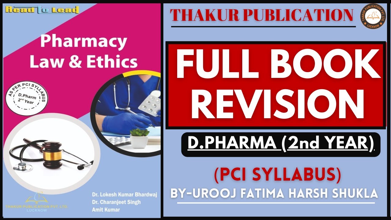 Pharmacy Law & Ethics | DPharm 2nd Year | Full Book Revision in Hindi | Exam 2024 Special