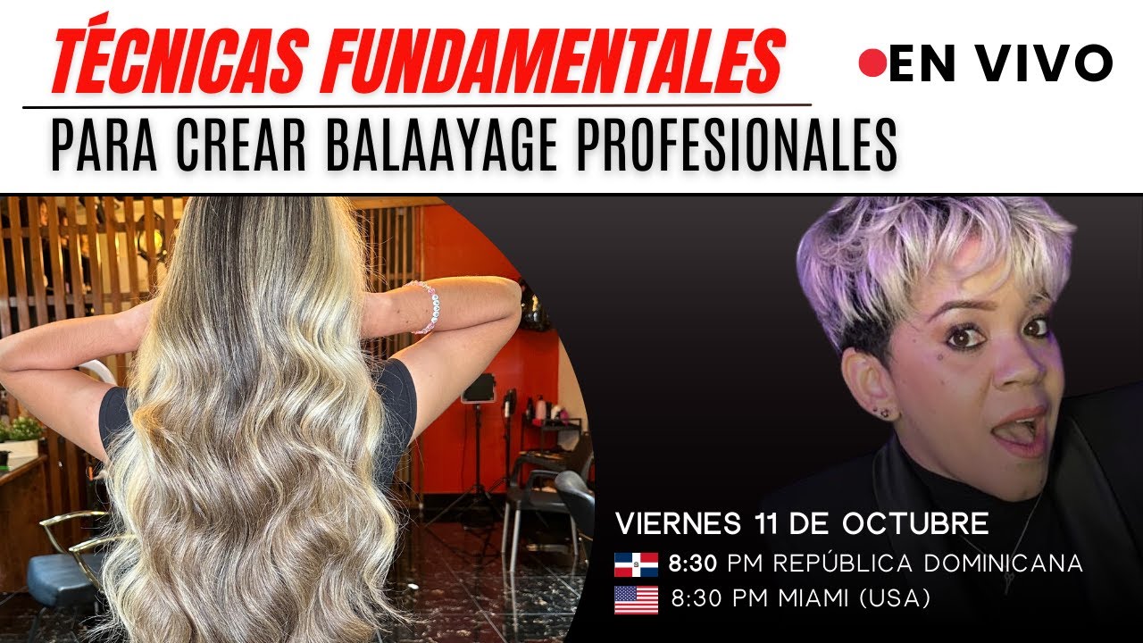 Descubre las técnicas fundamentales para hacer diseños de Balayage Profesionales