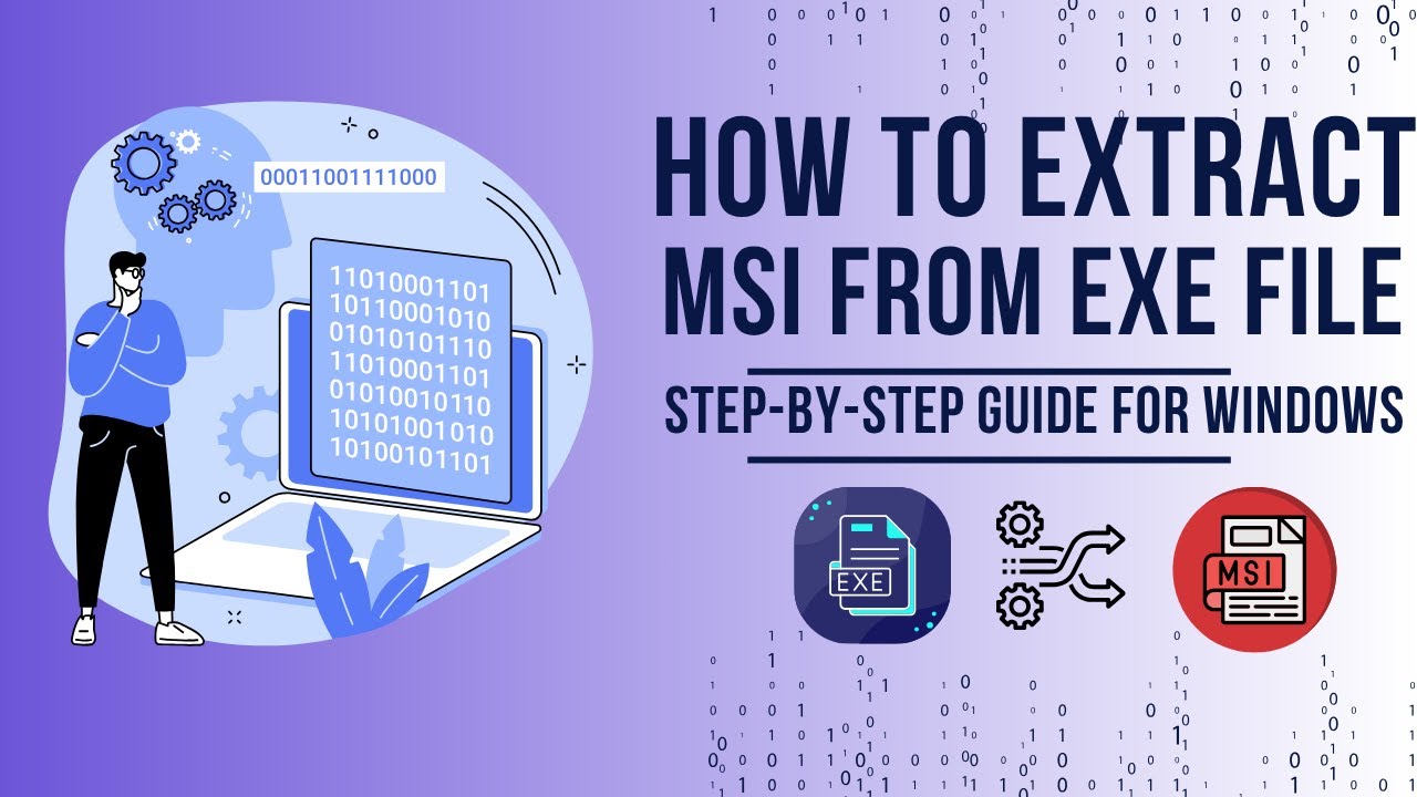 How to Extract an MSI from an EXE Installer (Fast & Safe)