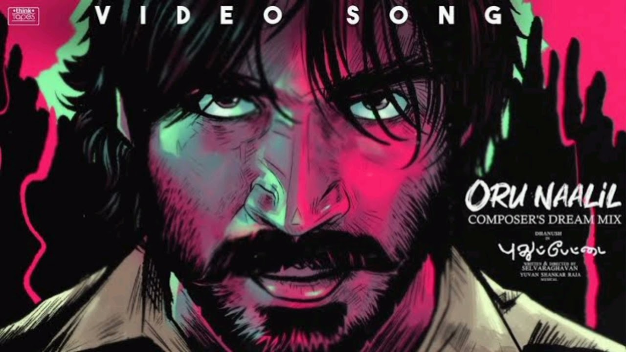 Oru Naalil Composer's Dream Mix | Pudhupettai | Dhanush | Yuvan Shankar Raja