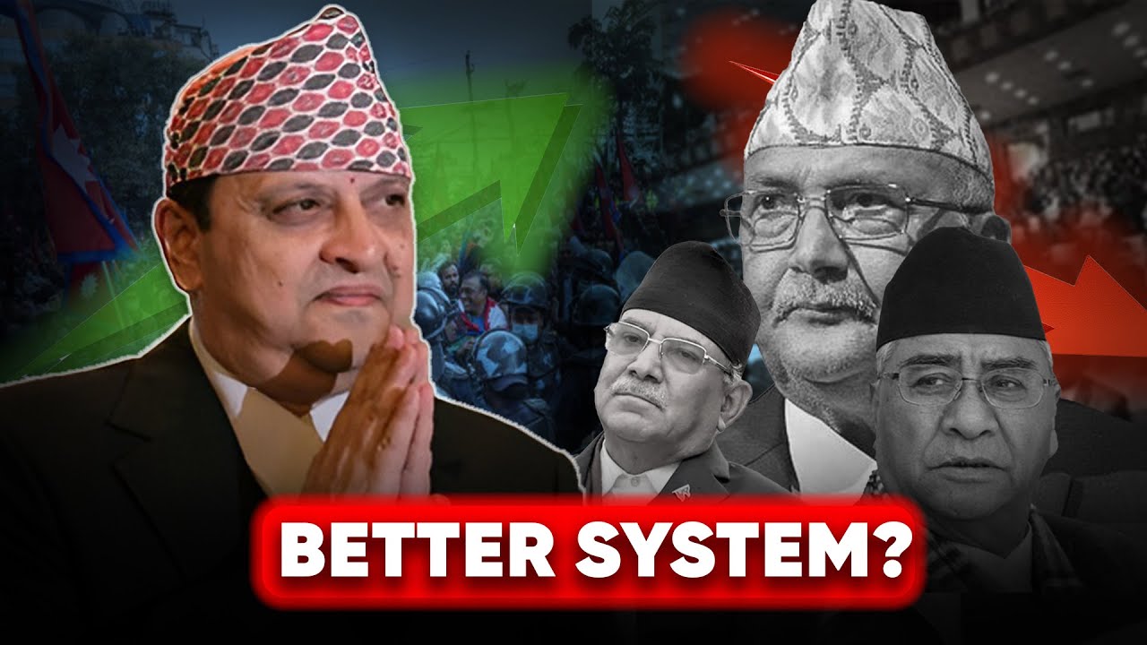 Was Nepal BETTER Under King&rsquo;s Rule?