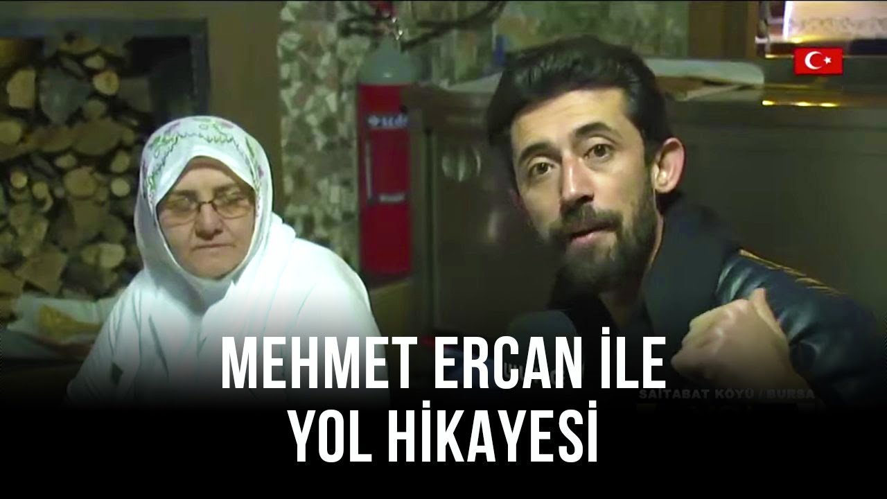 Mehmet Ercan ile Yol Hikayesi - Bursa/Saitabat Köyü | 4 Mayıs 2020