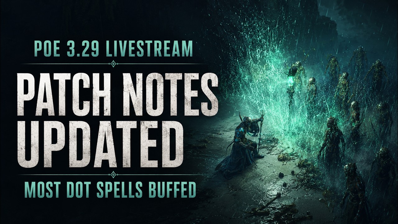 LIVESTREAM - POE 1 3.29 PATCH NOTES UPDATED - SPELL DOT BUFFS - Path of Exile -Curse of the Allflame