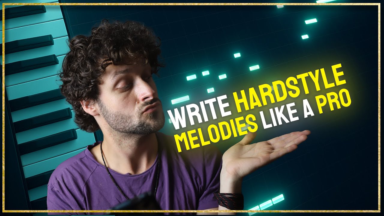 Write HARDSTYLE MELODIES Like a PRO🎶 (By Sawer)
