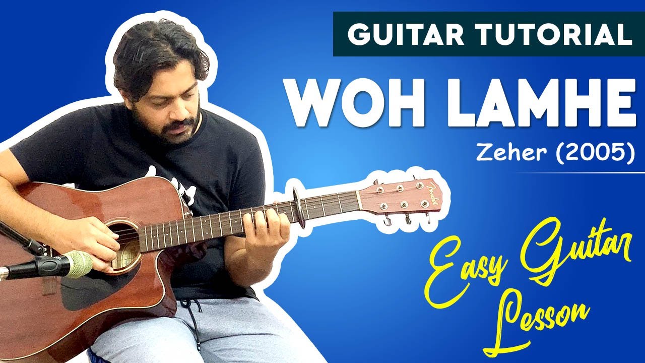 Woh Lamhe Guitar Lesson | Easy Guitar Tutorial | Zeher | Chords | Pickachord
