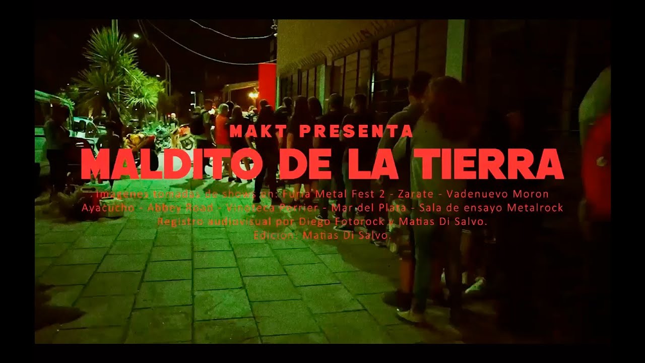 MAKT  - MALDITO DE LA TIERRA