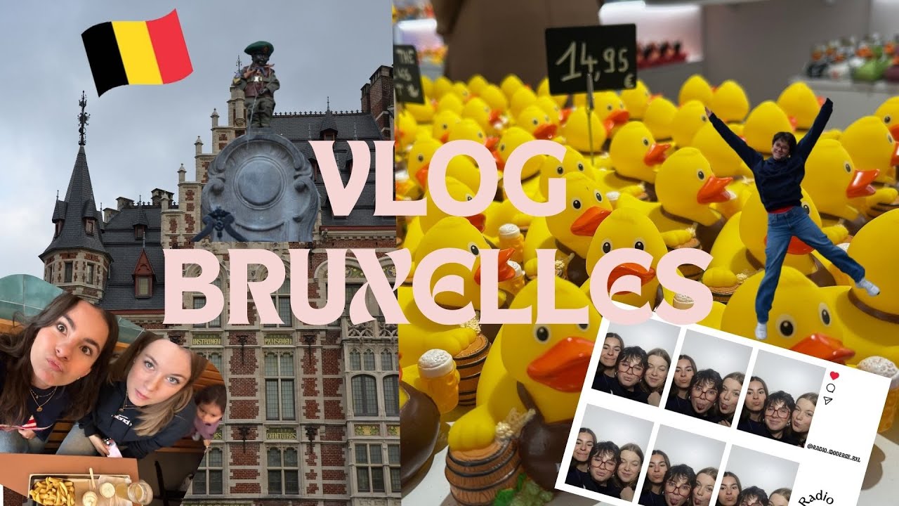 VLOG BRUXELLES 🇧🇪🍟