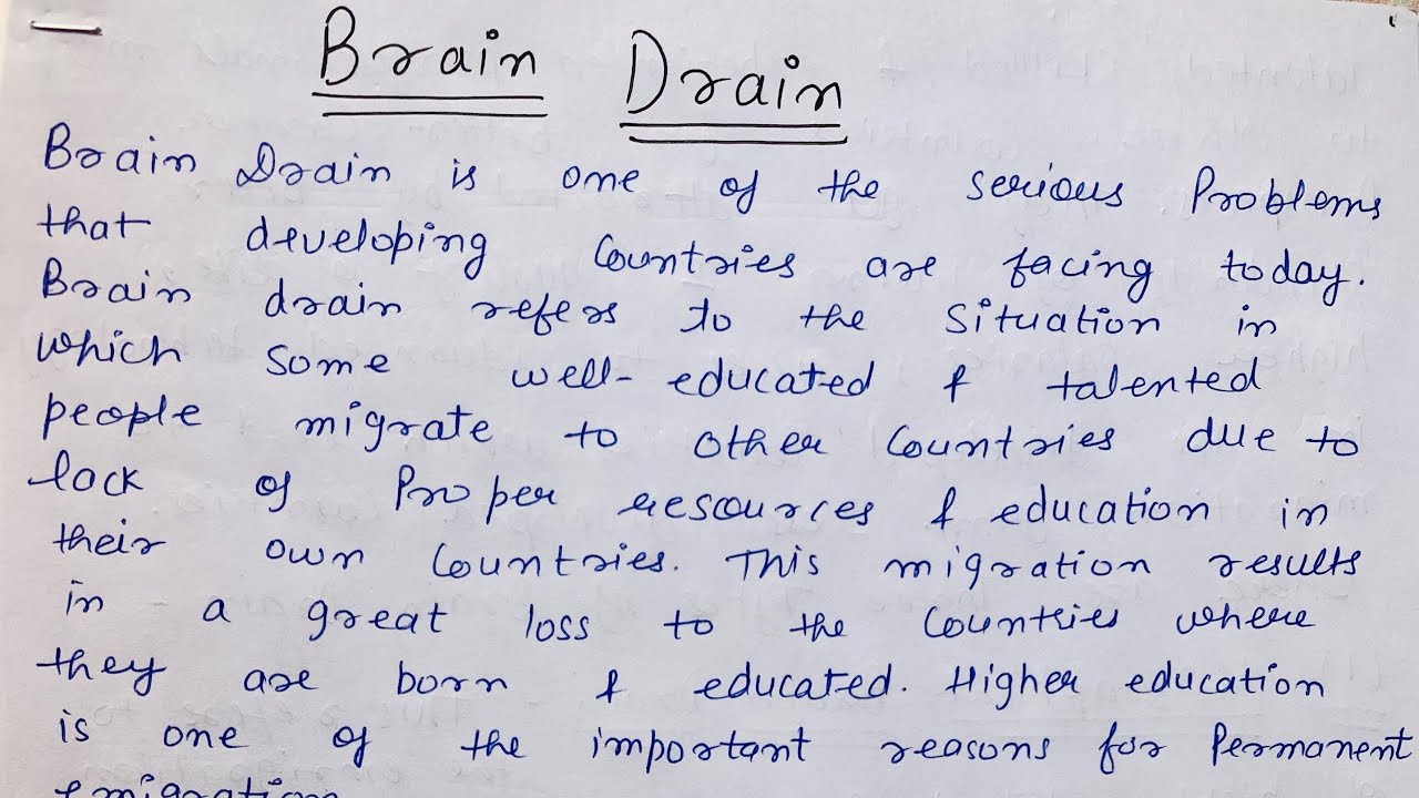Essay on brain drain with explanation.