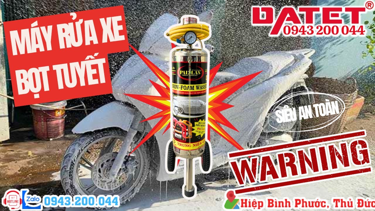Bình xịt bọt tuyết rửa xe, máy rửa xe bọt tuyết chính hãng giá hời tại Sài Gòn #thietbiotodactin