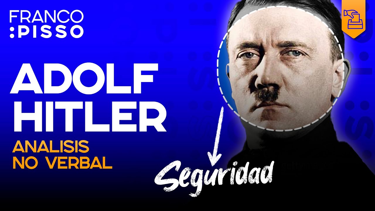 ANÁLISIS NO VERBAL ADOLF HITLER