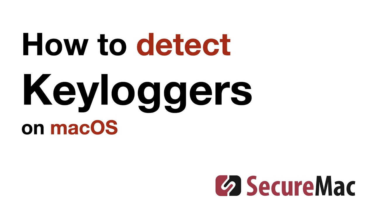 How to detect keyloggers on macOS (2 of 2)