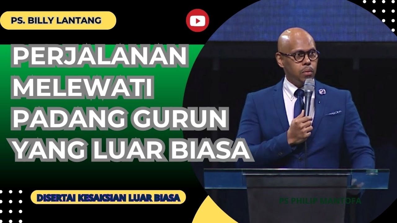 PERJALANAN MELEWATI PADANG GURUN YANG LUAR BIASA || PS.BILLY LANTANG #viral #khotbah #saatteduh