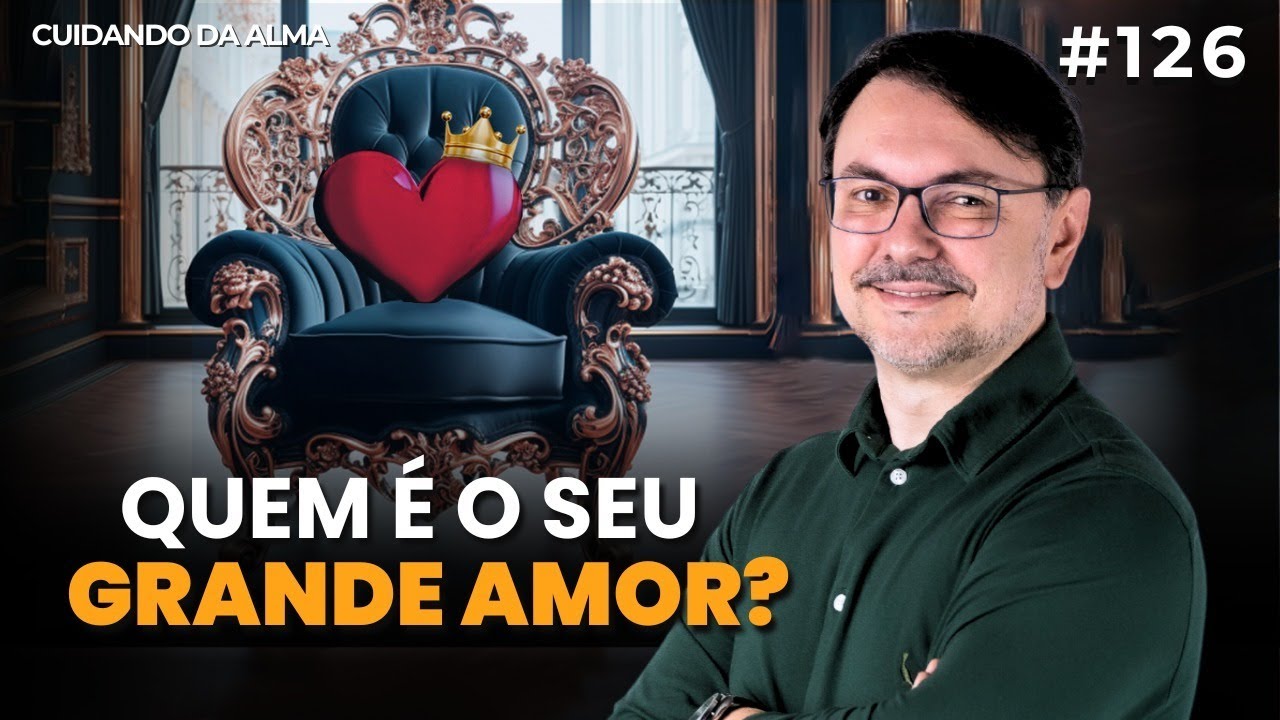Quem é o Seu Grande Amor?