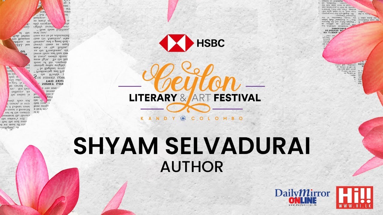 Inconversation with Shyam Selvadurai, Author | Ceylon Literary Festival 2024