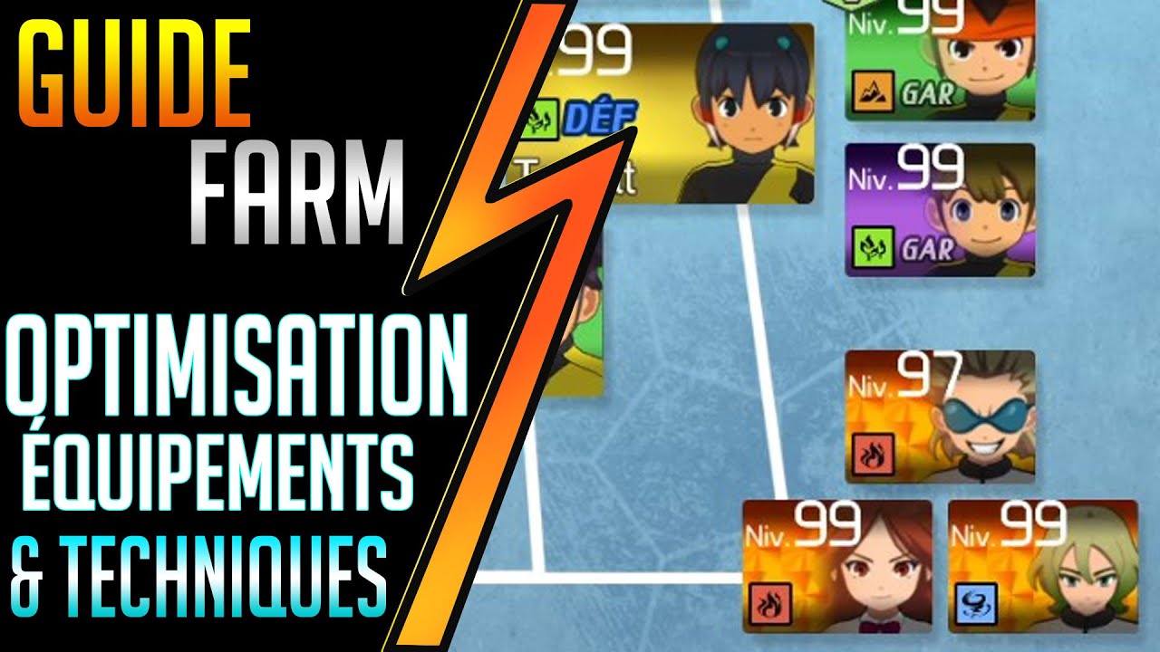 📣Mon Optimisation du Farm petit à petit►Inazuma Eleven Victory Road FR HD