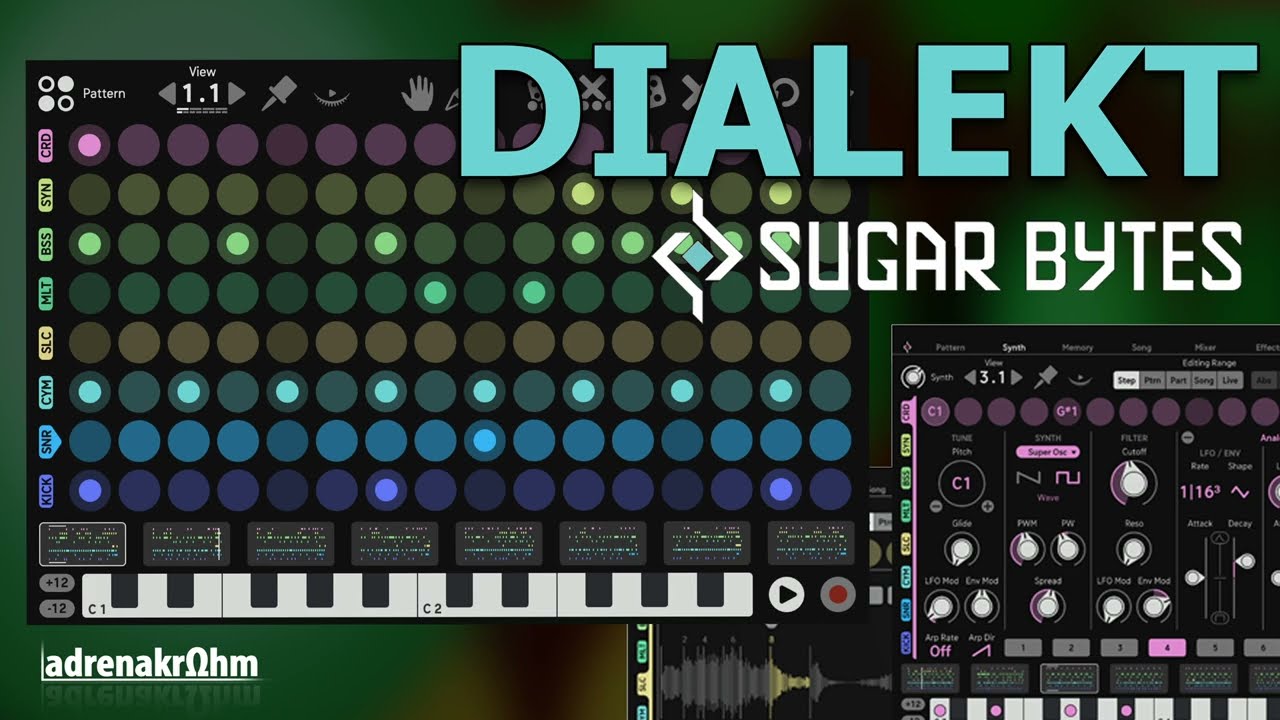 DIALEKT from Sugar Bytes - your new groovebox