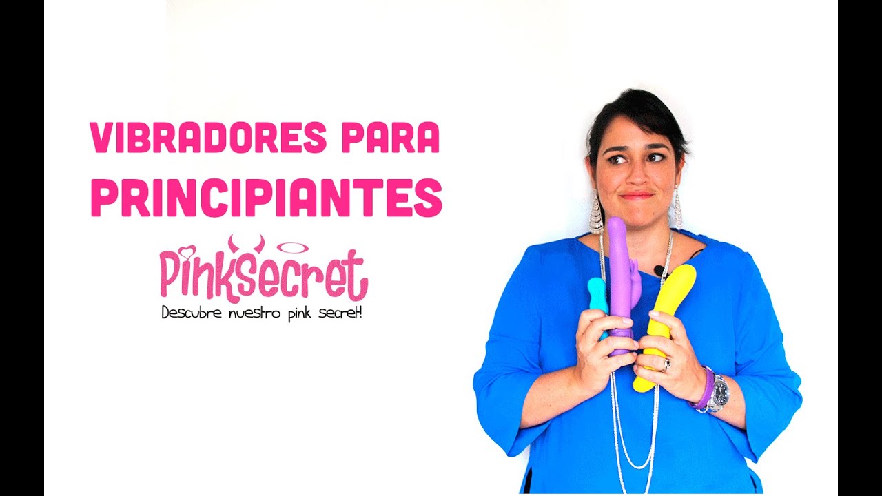 Vibradores para principiantes