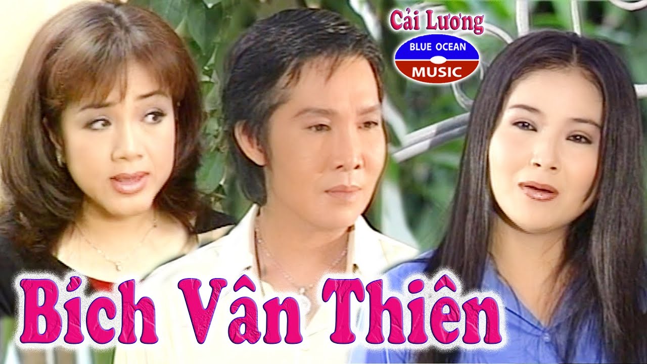 Cải Lương | Bích Vân Thiên
