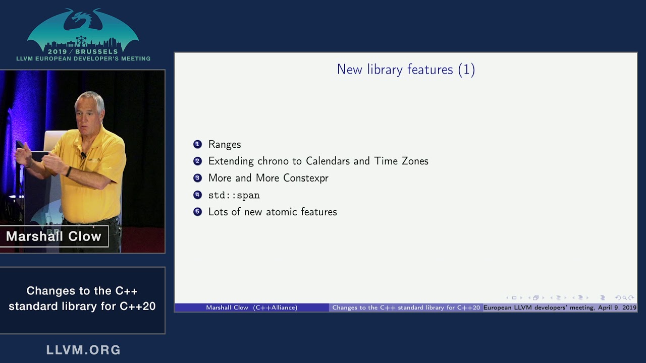 2019 EuroLLVM Developers&rsquo; Meeting: M. Clow &ldquo;Changes to the C++ standard library for C++20&rdquo;