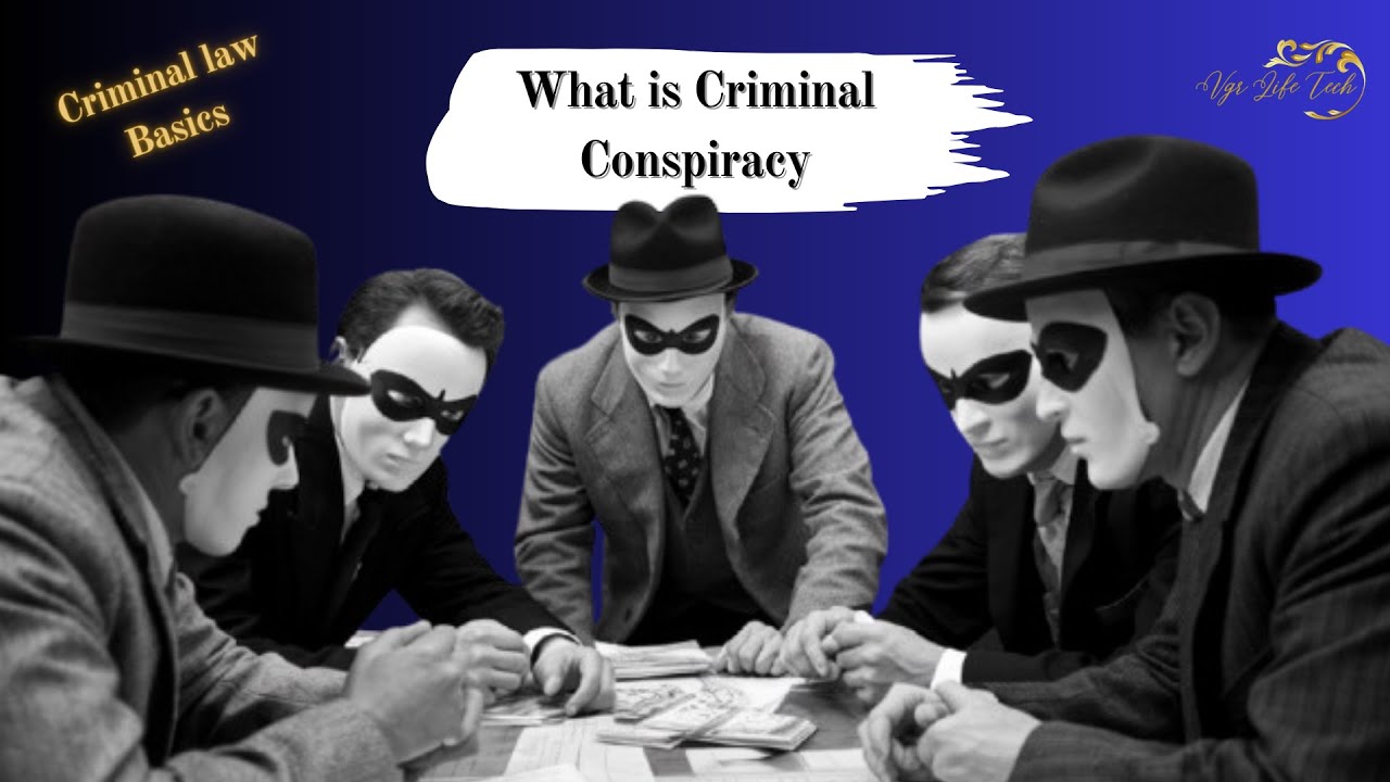 What is CRIMINAL CONSPIRACY ?  in Telugu