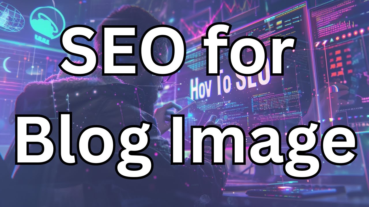 How To Optimize Image For SEO? |  Blog Post Image Optimization