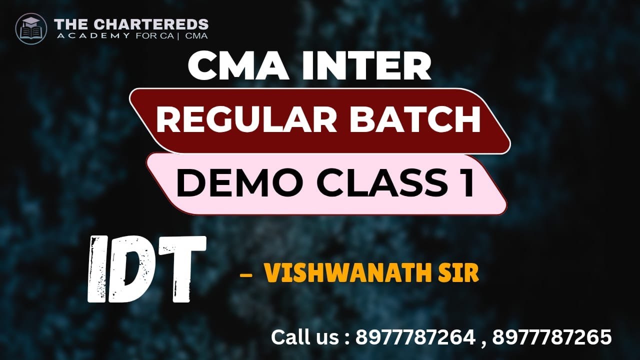 Demo class-01 CMA Inter Regular Batch IDT for Dec 2026