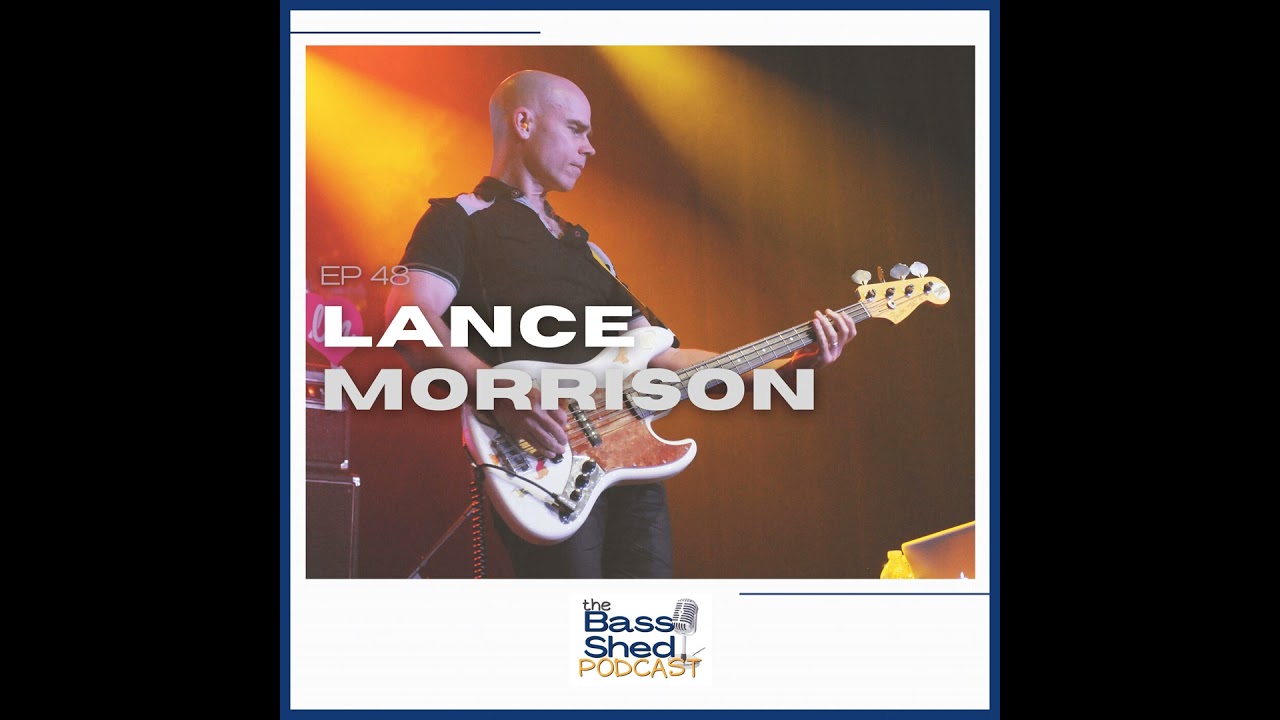 EP 48 - Lance Morrison (Rod Stewart, Don Henley, Alanis Morrissette)